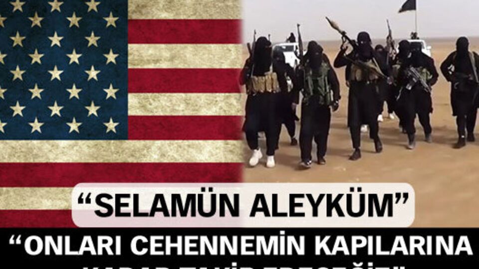 ABD'den çok sert IŞİD mesajları!