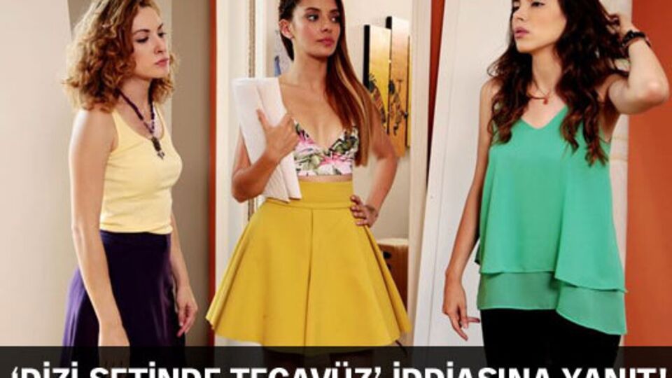 'Dizi setinde tecavüz' iddiasına yanıt!