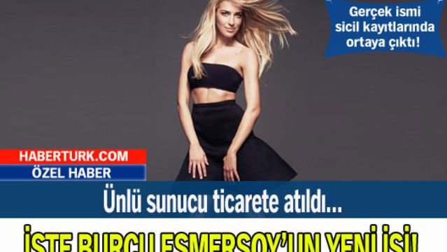 İşte Burcu Esmersoy'un yeni işi