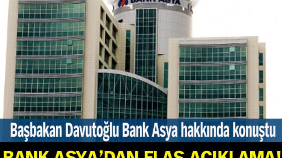 Bank Asya'dan flaş açıklama!