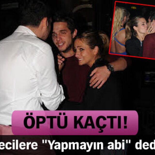 Öptü kaçtı!
