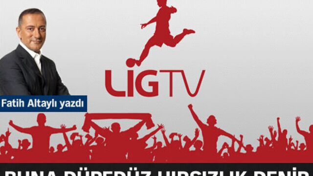 Buna düpedüz hırsızlık denir