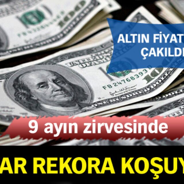 Dolar rekora koşuyor, altın çakıldı!