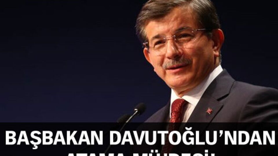 Davutoğlu'ndan atama müjdesi!