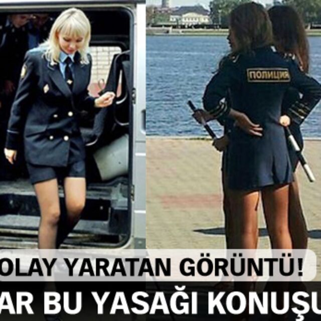 Ruslar bu yasağı konuşuyor!