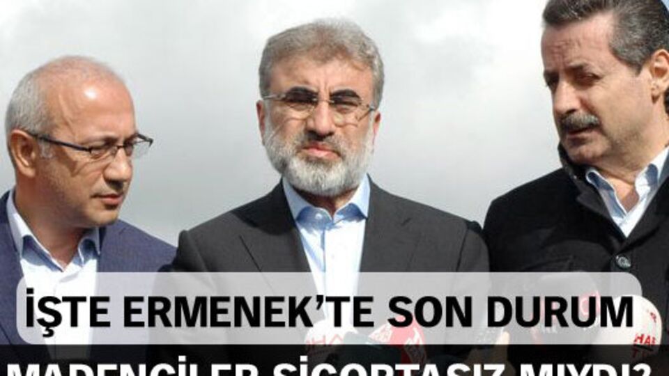 Bakan Faruk Çelik: 18 madenci de sigortalı
