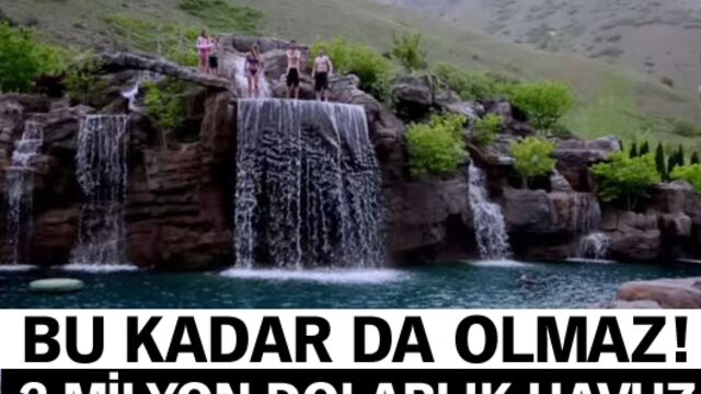 2 milyon dolarlık havuz var
