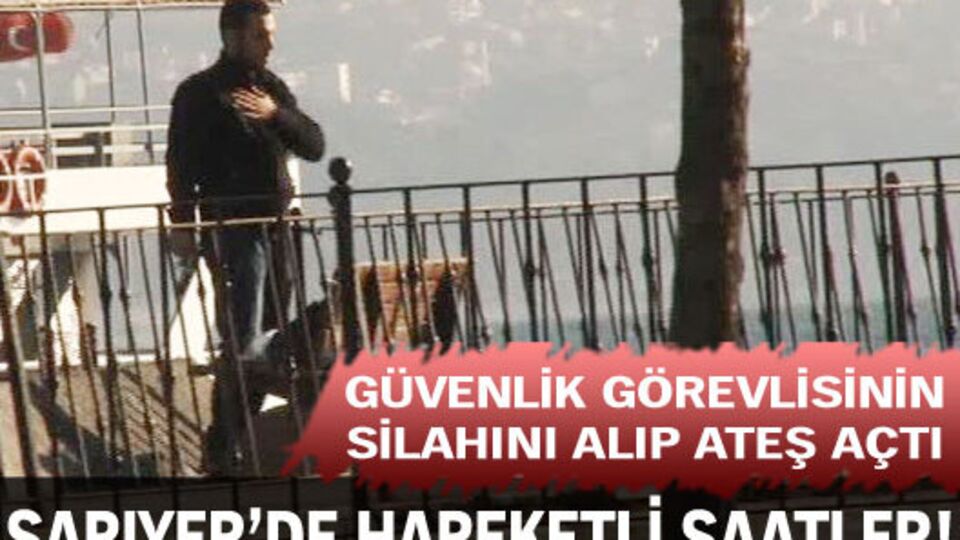 Sarıyer'de korku dolu anlar!