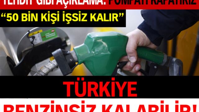 Türkiye her an benzinsiz kalabilir!