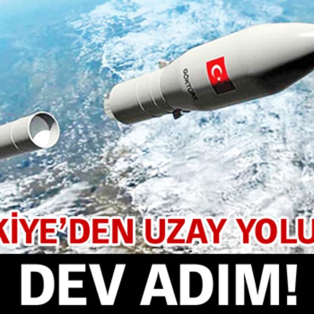 Uzay yolunda dev bir adım