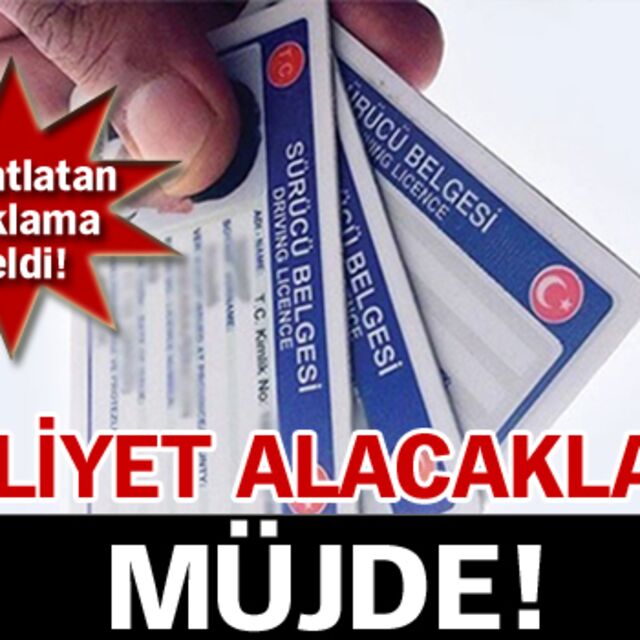 Ehliyet alacaklara müjde!