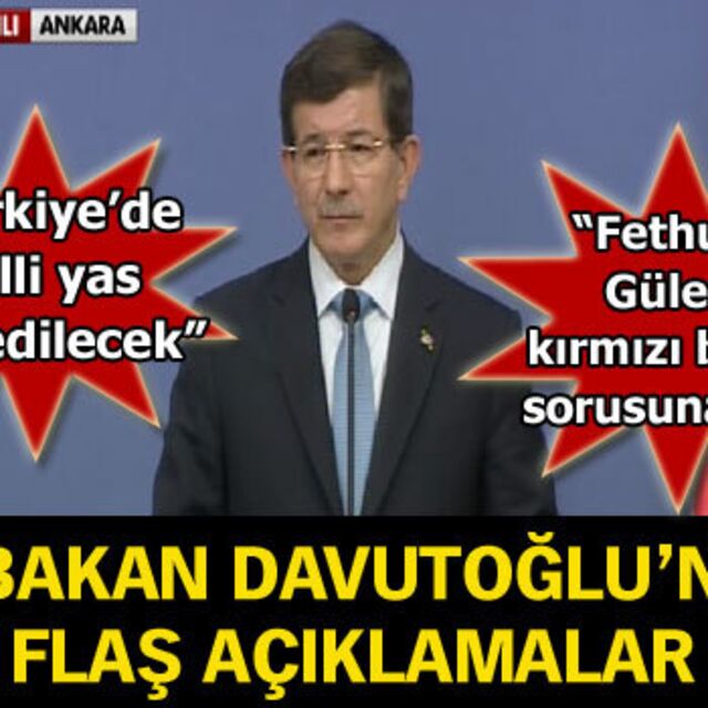 Başbakan Davutoğlu'ndan flaş açıklamalar