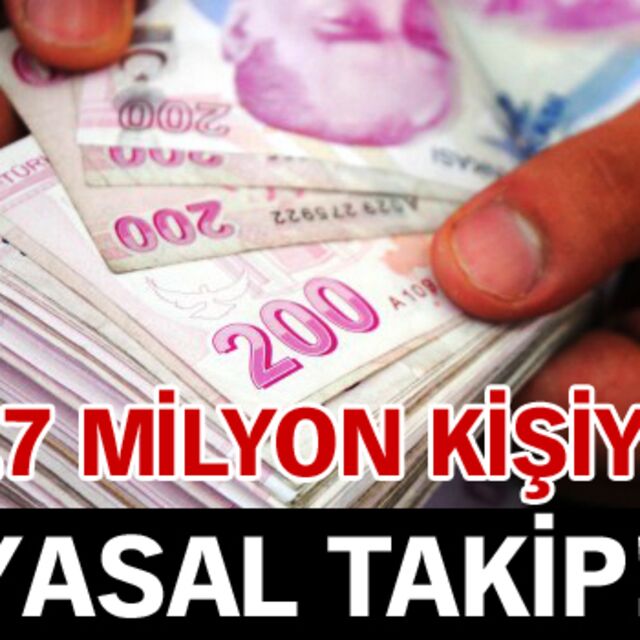 3.7 milyon kişi yasal takipte