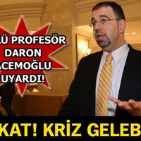 Dikkat! Kriz gelebilir