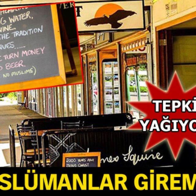 "Müslümanlar giremez!"