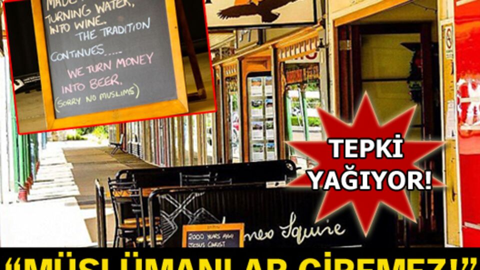 "Müslümanlar giremez!"