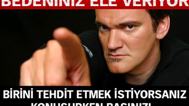 Birini tehdit etmek istiyorsanız...