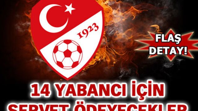 14 yabancı 5 milyon 670 bin lira!