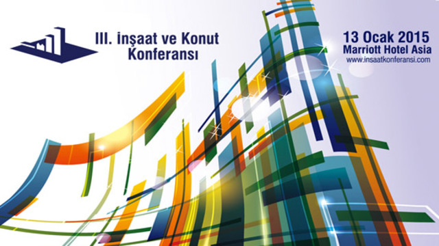 3. İnşaat ve Konut Konferansı için geri sayım başladı
