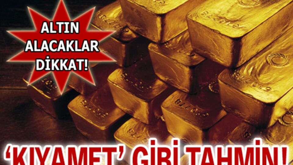 'Kıyamet' gibi tahmin!