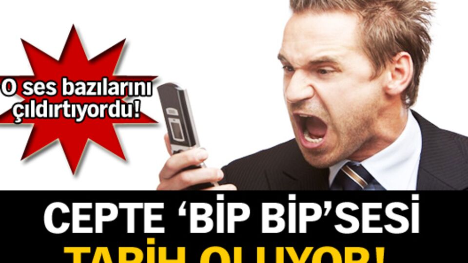 Cepte 'Bip Bip' sesi tarih oluyor!