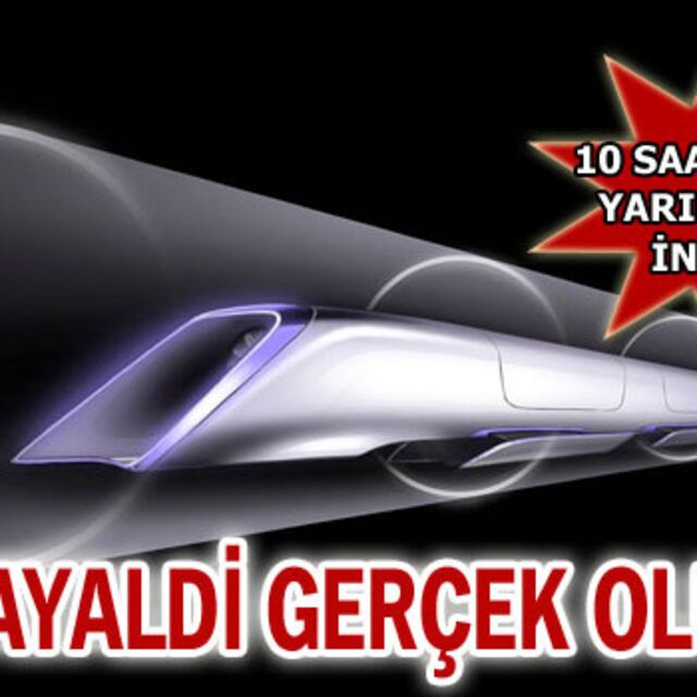 10 saatlik yol yarım saate inecek!