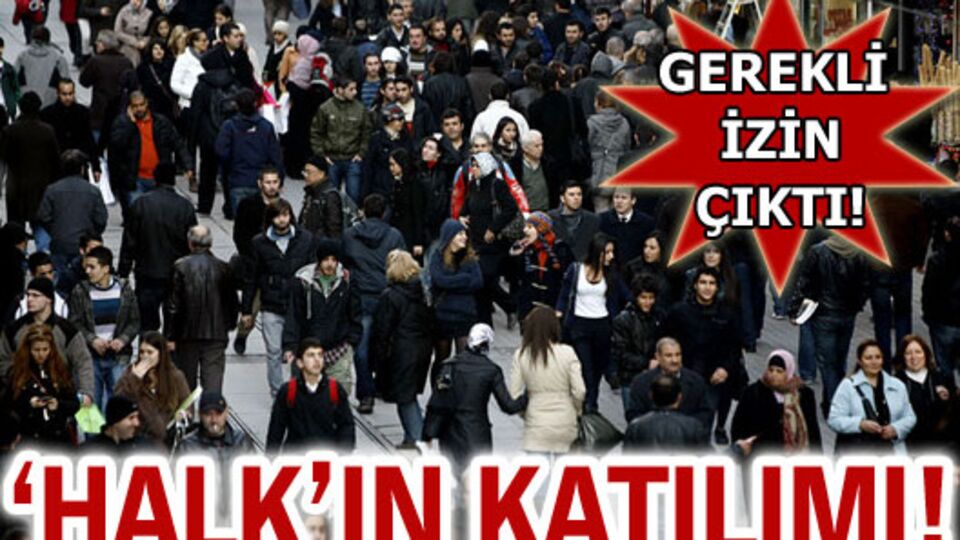 'Halk'ın katılımı!