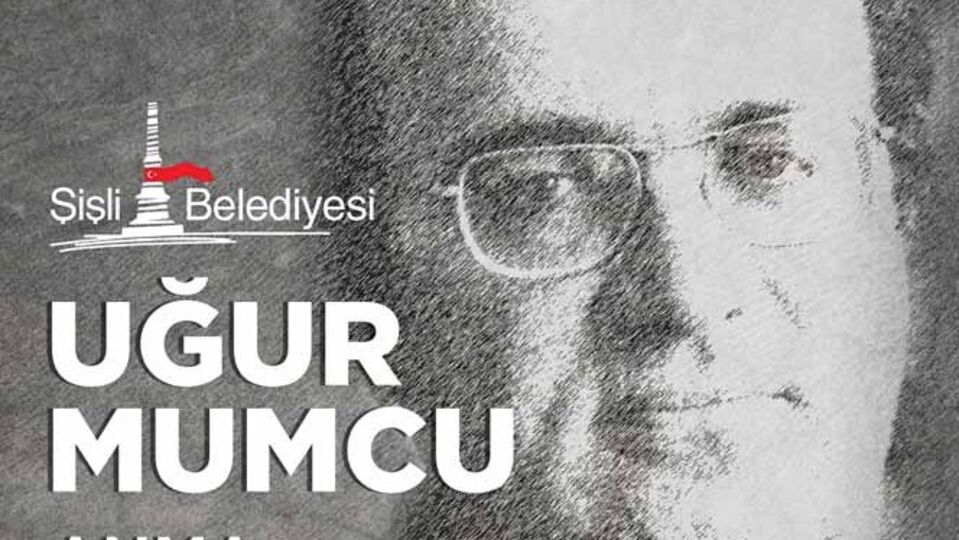 Uğur Mumcu, Şişli'de anılıyor...