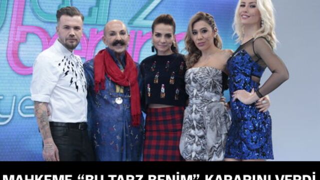 Mahkeme "Bu Tarz Benim" kararını verdi