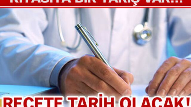 Reçete tarih olacak!