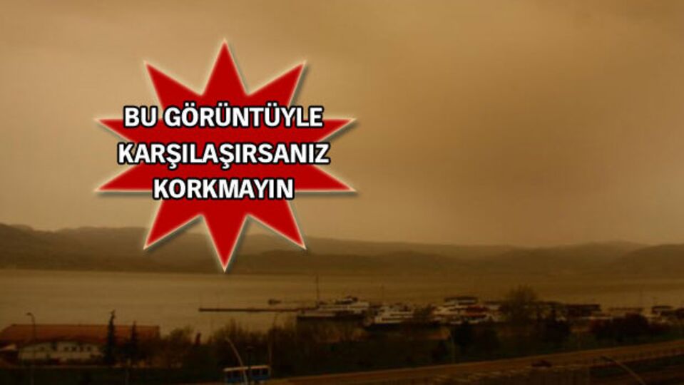 Meteoroloji uyardı
