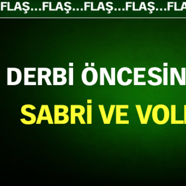 Sabri ve Volkan...