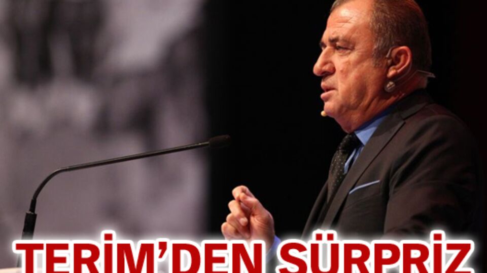 Terim'den sürpriz!