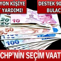 İşte CHP'nin seçim vaatleri!