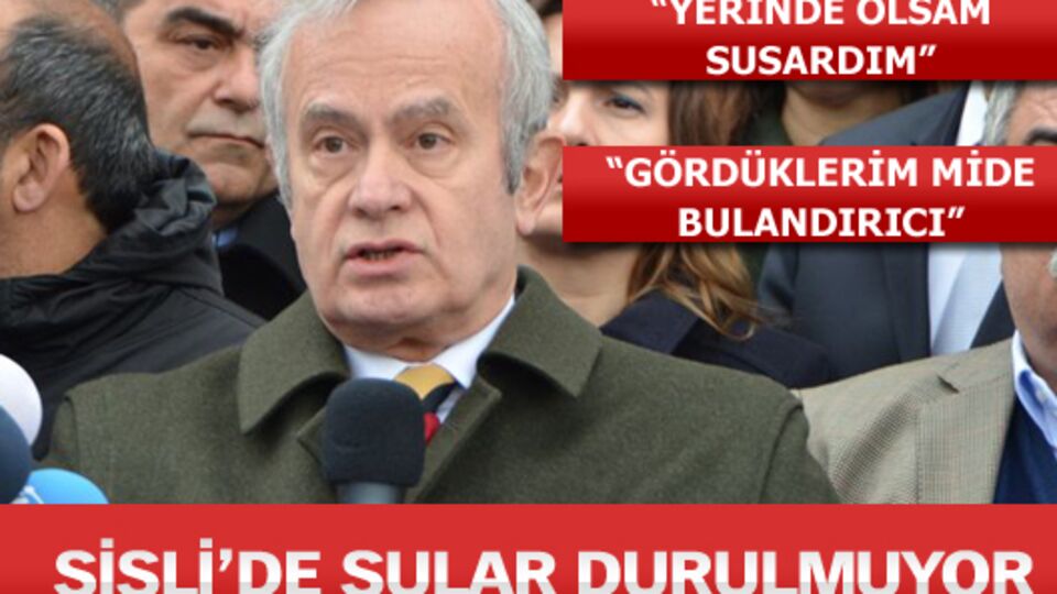 Şişli'de sular durulmuyor