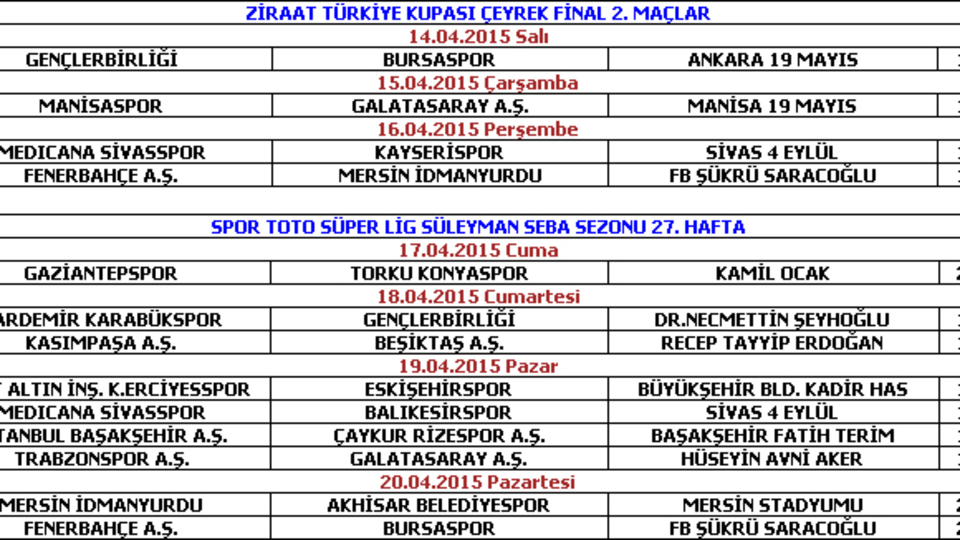 Lig ve Kupa'da maç programı belli oldu