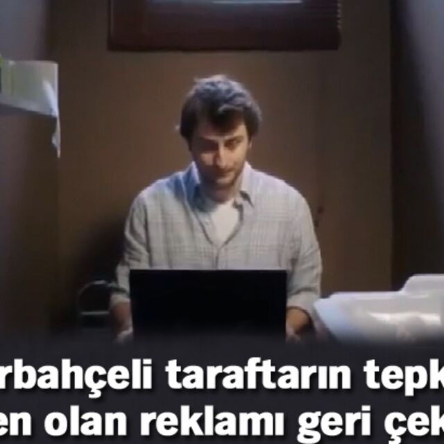 Fenerbahçeli taraftarın tepkisine neden olan reklamı geri çektiler