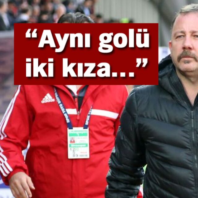 Sergen'den olay sözler!