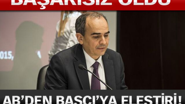 AB'den Başçı'ya eleştiri!