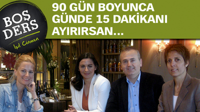 "Yeniden başlayabilseydim hayata..." dememek için!