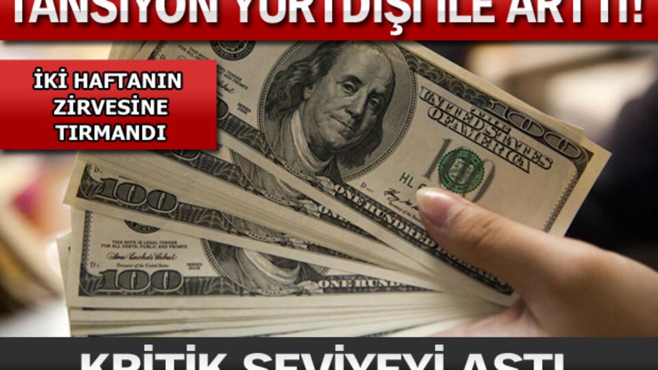 Dolar koptu gidiyor!