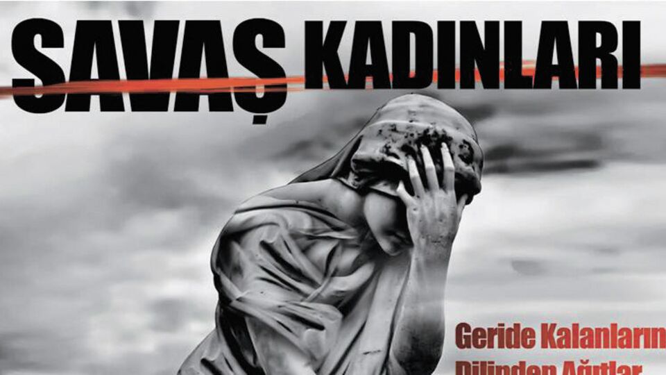 Geride kalanların dilinden ağıtlar