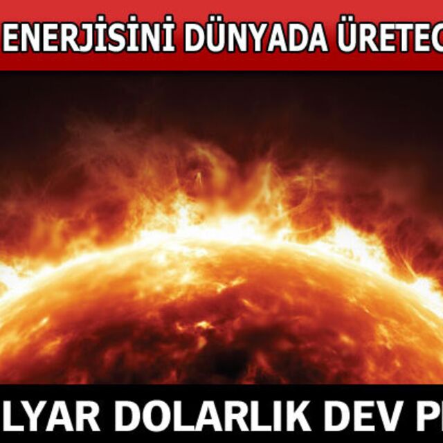 18 milyar dolarlık dev proje!