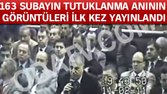 Balyoz Davası'nda işte o an!