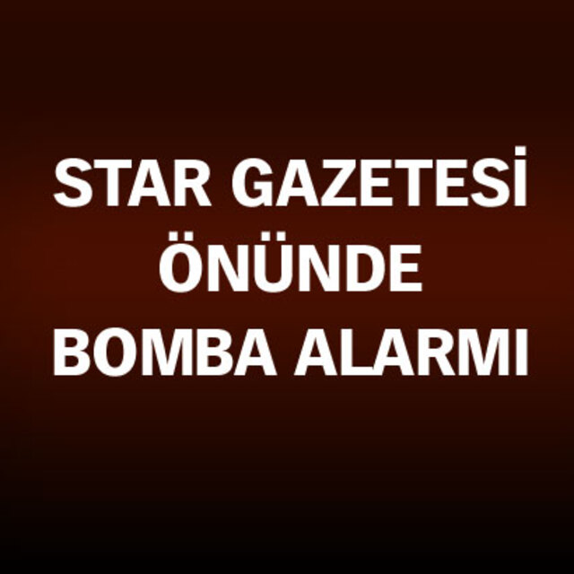 Star Gazetesi önünde parça tesirli zaman ayarlı bomba bulundu!