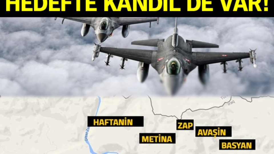 Türk jetlerinden Kuzey Irak'ta PKK'ya bombardıman!