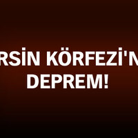 Mersin Körfezi'nde deprem!