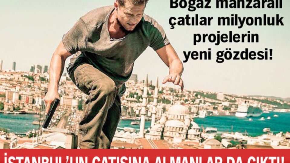 İstanbul'un çatısına Almanlar da çıktı!