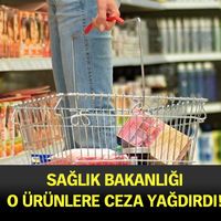 Sağlık Bakanlığı o ürünlere ceza yağdırdı!