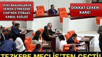 Tezkere Meclis'ten geçti